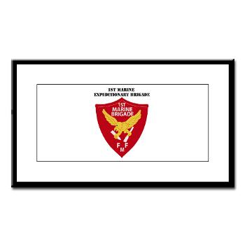 1MEB - M01 - 02 - 1st Marine Expeditionary Brigade with Text - Small Framed Print